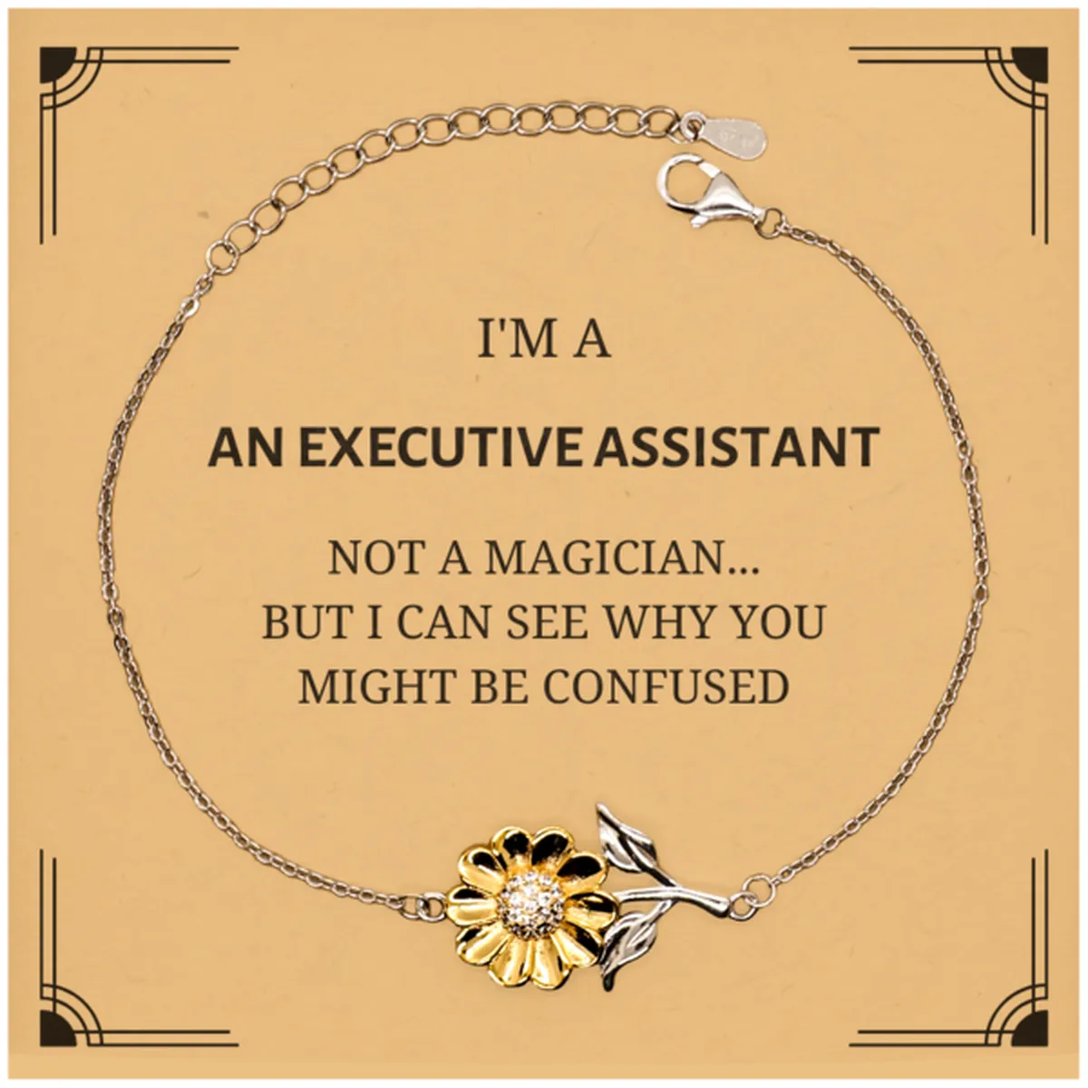 Badass Executive Assistant Gifts, I'm Executive Assistant not a magician, Sarcastic Sunflower Bracelet for Executive Assistant Birthday Christmas for  Men, Women, Friends, Coworkers