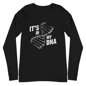 Its in my DNA - Longsleeve (Unisex)