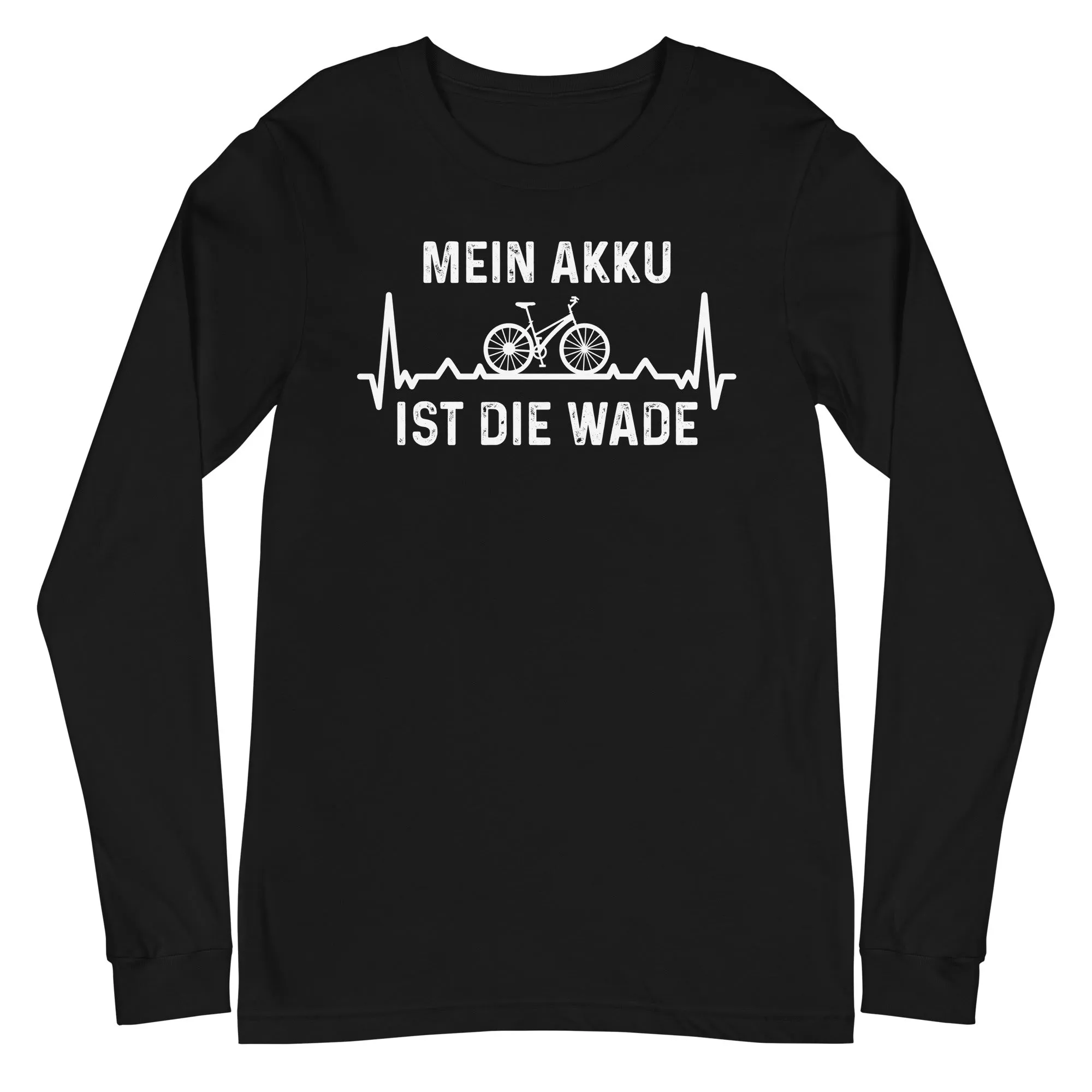 Mein Akku Ist Die Wade 1 - Longsleeve (Unisex)